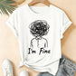 I'm Fine Creative Printed Loose Short-Sleeve